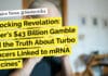 Shocking Revelation: Pfizer’s $43 Billion Gamble and the Truth About Turbo Cancers Linked to mRNA Vaccines "Shocking Revelation: Pfizer's $43 Billion Gamble and the Truth About Turbo Cancers Linked to mRNA Vaccines"