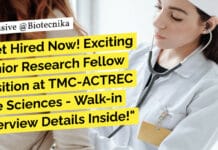 "Get Hired Now! Exciting Junior Research Fellow Position at TMC-ACTREC Life Sciences - Walk-in Interview Details Inside!"