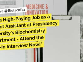 "Get a High-Paying Job as a Project Assistant at Presidency University's Biochemistry Department - Attend the Walk-In Interview Now!"