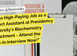 "Get a High-Paying Job as a Project Assistant at Presidency University's Biochemistry Department - Attend the Walk-In Interview Now!"