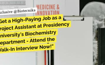 Presidency University Biochemistry Project Assistant Job – Attend Walk-In "Get a High-Paying Job as a Project Assistant at Presidency University's Biochemistry Department - Attend the Walk-In Interview Now!"