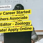 "Get Your Career Started as a Freshers Associate Content Editor - Zoology at Clarivate! Apply Online Now!"