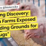 Antibiotic resistant bacteria "Shocking Discovery: Chicken Farms Exposed as Breeding Grounds for Superbugs"