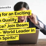 "Looking for an Exciting Career in Quality Assurance? Join Beam Suntory - World Leader in Premium Spirits!"