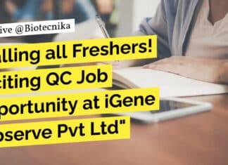 "Calling all Freshers! Exciting QC Job Opportunity at iGene Labserve Pvt Ltd"