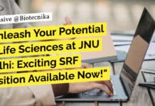 "Unleash Your Potential in Life Sciences at JNU Delhi: Exciting SRF Position Available Now!"