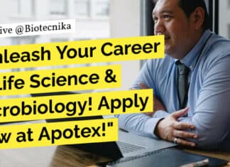 "Unleash Your Career in Life Science & Microbiology! Apply Now at Apotex!"