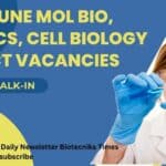 NCCS Pune Mol Bio, Genetics, Cell Biology Project Vacancies – Attend Walk-In-Interview NCCS Pune Mol Bio Job