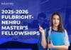 2025-2026 Fulbright-Nehru Master’s Fellowships, Apply Online 2025-2026 Fulbright-Nehru Master’s Fellowships