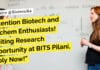 BITS Pilani Hiring! Life Science, Biotech & Biochem Apply "Attention Biotech and Biochem Enthusiasts! Exciting Research Opportunity at BITS Pilani, Apply Now!"