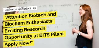 "Attention Biotech and Biochem Enthusiasts! Exciting Research Opportunity at BITS Pilani, Apply Now!"