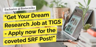 TIGS – Tata Institute for Genetics and Society Hiring! Apply For SRF Post