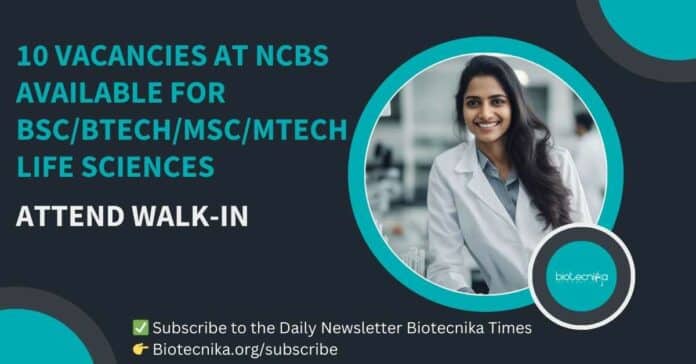 NCBS Life Science Vacancies