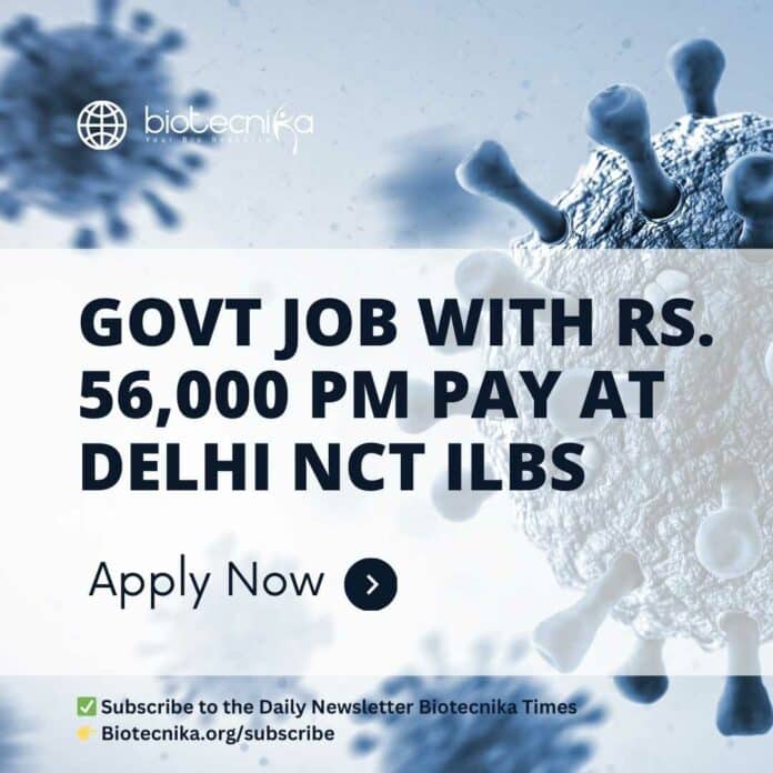 ILBS Project Job Opening - Life Science Apply Now