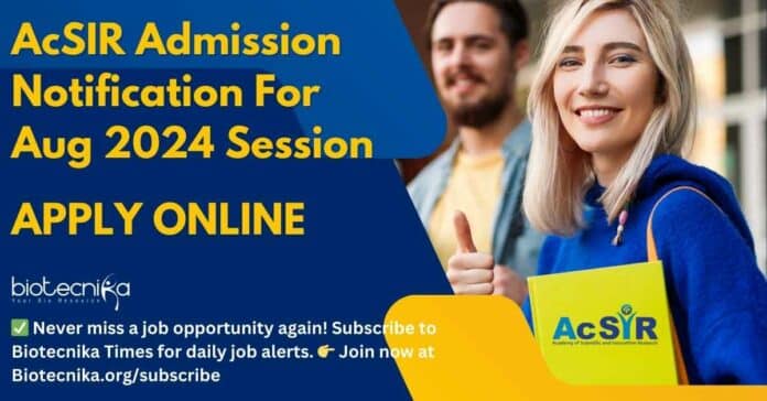 AcSIR Admission Aug 2024