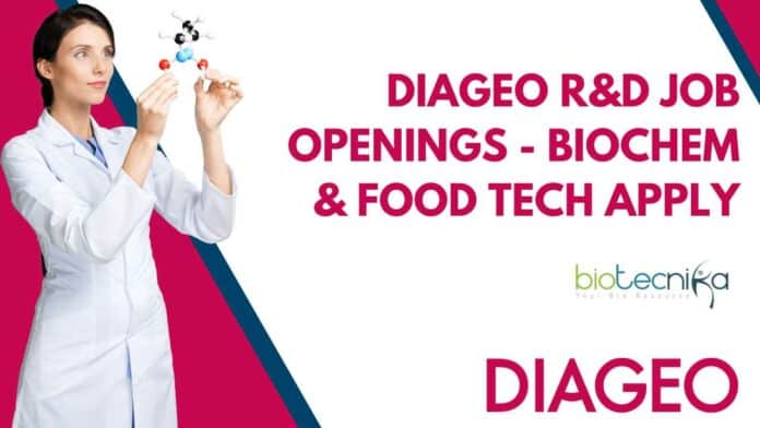 DIAGEO R&D Job Openings