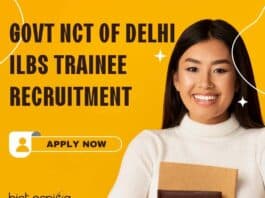 Govt ILBS Trainee Job