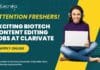 Attention Freshers! Exciting Biotech Content Editing Jobs at Clarivate – Apply Now! Freshers Biotech Content Editing