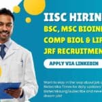 IISc Bioinformatics JRF Job