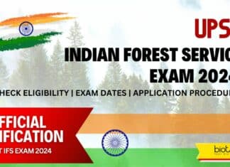 UPSC IFS Exam 2024 - Indian Forest Service Exam 2024 Application, Eligibility
