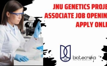 JNU Genetics Project Associate Job Opening – Apply Online JNU Genetics Project Associate