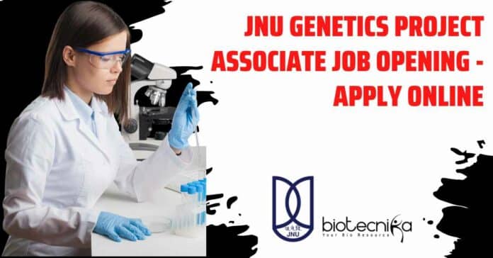 JNU Genetics Project Associate