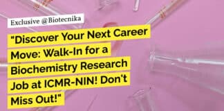 "Discover Your Next Career Move: Walk-In for a Biochemistry Research Job at ICMR-NIN! Don't Miss Out!"