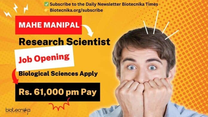 MAHE Manipal Research Scientist