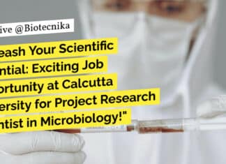 Calcutta University Non-Medical Research Job With Rs. 56,000 pm Pay – Apply Now "Unleash Your Scientific Potential: Exciting Job Opportunity at Calcutta University for Project Research Scientist in Microbiology!"