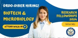 DRDO-DIBER Biotechnology Research Fellowships 2024 - Attend Walk-In