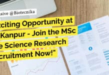 "Exciting Opportunity at IIT Kanpur - Join the MSc Life Science Research Recruitment Now!"