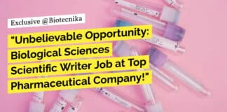 "Unbelievable Opportunity: Biological Sciences Scientific Writer Job at Top Pharmaceutical Company!"
