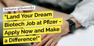 "Land Your Dream Biotech Job at Pfizer - Apply Now and Make a Difference!"