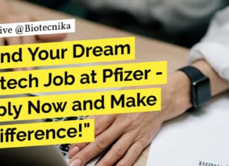 "Land Your Dream Biotech Job at Pfizer - Apply Now and Make a Difference!"