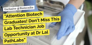 "Attention Biotech Graduates! Don't Miss This Lab Technician Job Opportunity at Dr Lal PathLabs"