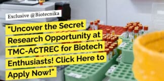 "Uncover the Secret Research Opportunity at TMC-ACTREC for Biotech Enthusiasts! Click Here to Apply Now!"