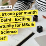Earn Rs. 67,000 pm at AIIMS Delhi – MSc & PhD Life Science Apply "Earn Rs. 67,000 per month at AIIMS Delhi - Exciting job opportunity for MSc & PhD Life Science graduates!"