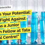 TMC-ACTREC Mol Bio, Microbiology & Biotech JRF Post – Attend Walk-In-Interview "Unleash Your Potential: Join the Fight Against Cancer as a Junior Research Fellow at Tata Memorial Centre!"