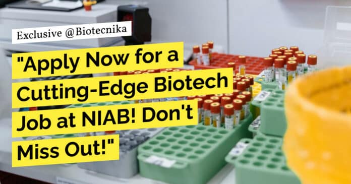 NIAB BSc Biology Vacancy