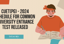 CUET(PG) - 2024 Schedule for Common University Entrance Test Released