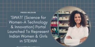 SWATI (Science for Women-A Technology & Innovation) Portal launched in New Delhi to create a single online portal representing Indian Women and Girls in STEMM (Science, Technology, Engineering, Mathematics & Medicine)