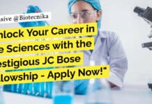 "Unlock Your Career in Life Sciences with the Prestigious JC Bose Fellowship - Apply Now!"
