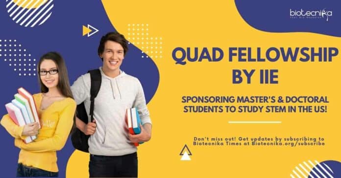 Quad Fellowship by IIE