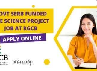 Govt SERB Funded Life Science Project Job at RGCB – Apply Online RGCB Project Vacancy Notification