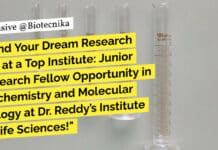 "Land Your Dream Research Job at a Top Institute: Junior Research Fellow Opportunity in Biochemistry and Molecular Biology at Dr. Reddy’s Institute of Life Sciences!"