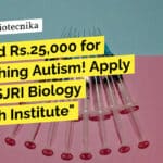 Get Paid Rs.25,000 for Researching Autism! Apply Now at SJRI Biology Research Institute "Get Paid Rs.25,000 for Researching Autism! Apply Now at SJRI Biology Research Institute"