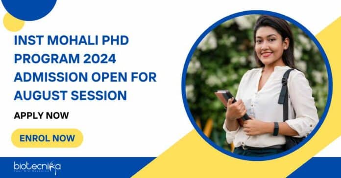 INST Mohali PhD Program 2024