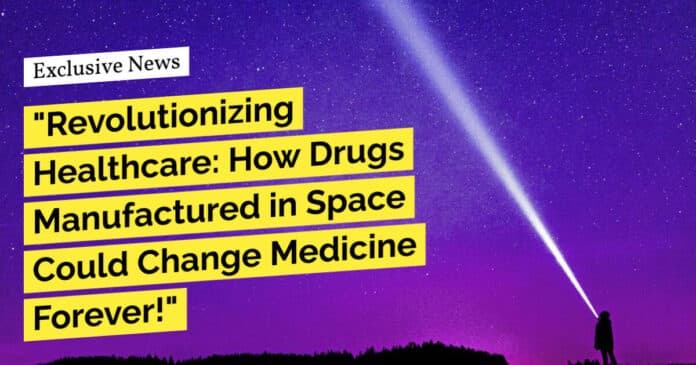 Antiviral Drugs Grown in Space