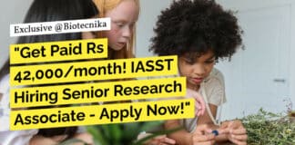 "Get Paid Rs 42,000/month! IASST Hiring Senior Research Associate - Apply Now!"