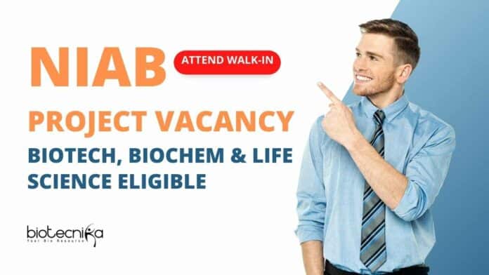 Govt NIAB Project Vacancy